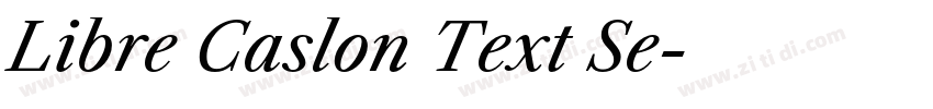 Libre Caslon Text Se字体转换